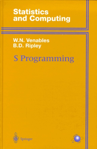 Brian-D Ripley et William-N Venables - S Programming.