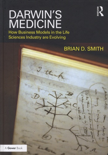 Brian-D Smith - Darwin's Medicine - How business models in the Life Sciences industry are evolving.