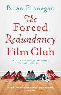 Brian Finnegan - The Forced Redundancy Film Club.