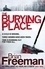 The Burying Place. A high-suspense thriller with terrifying twists