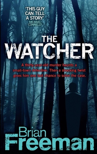 The Watcher (Jonathan Stride Book 4). A fast-paced Minnesota murder mystery