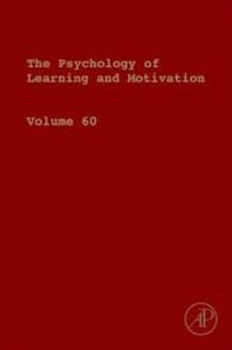 Brian H. Ross - The Psychology of Learning and Motivatiion - Volume 60.