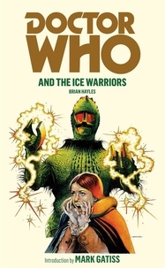 Brian Hayles - Doctor Who and the Ice Warriors.
