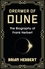 Dreamer of Dune. The Biography of Frank Herbert
