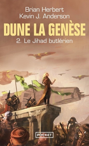Dune, la genèse Tome 2 Le Jihad butlérien