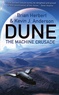 Brian Herbert et Kevin James Anderson - Dune - The machine crusade.