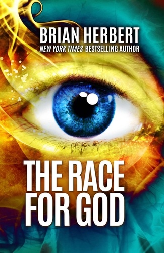  Brian Herbert - The Race for God.