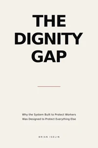 The Dignity Gap