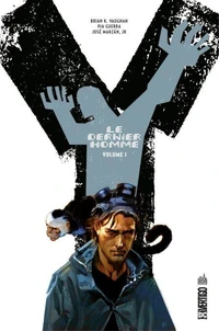 Y : le dernier homme Tome 1