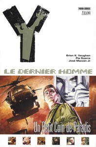 Brian K. Vaughan et Pia Guerra - Y : le dernier homme Tome 2 : v.