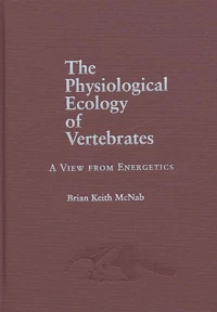 The Physiological Ecology Of Vertebrates. A View From Energetics