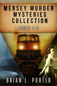 Mersey Murder Mysteries Collection - Books 4-6