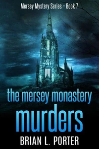 The Mersey Monastery Murders