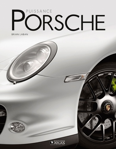 Brian Laban - Puissance Porsche 2014.