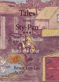 Tales from Sty-Pen - Swerlie-Wherlie and Butts the Goat