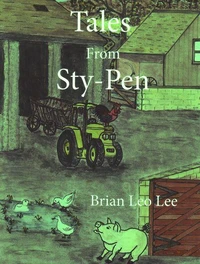 Tales from Sty-Pen - Swerlie-Wherlie's New Friend