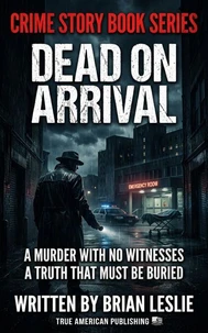 Dead On Arrival