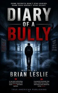 Diary Of A Bully