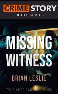 Missing Witness