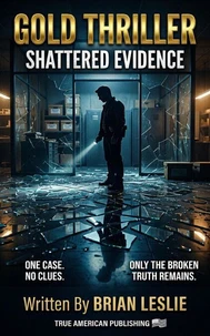 Shattered Evidence