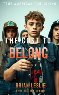 The Cost To Belong
