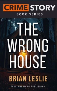 The Wrong House