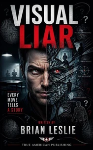 Visual Liar