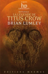 Ceux qui se terrent dans les tréfonds ; La transition de Titus Crow ; L'horloge des songes ; Le démon du vent ; Les lunes de Borée ; Elysia