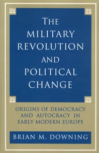 The Military Revolution and Political Change