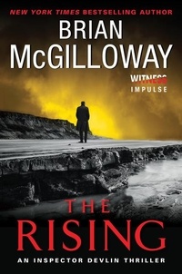 Brian McGilloway - The Rising - An Inspector Devlin Thriller.