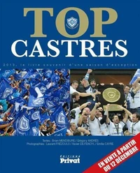 Top castres, le livre souvenir d'une saison d'exception