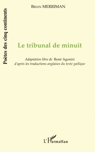 Brian Merriman - Le tribunal de minuit.