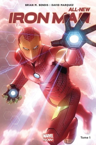 All-New Iron Man Tome 1 Reboot