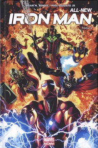 Brian Michael Bendis et Mike Jr Deodato - All-New Iron Man Tome 2 : War machines.