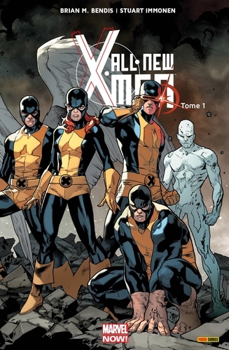 All-New X-Men (2013) T01. X-Men d'hier