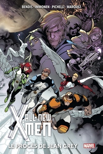 All New X-Men Tome 4 Le procès de Jean Grey