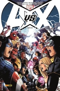 Brian Michael Bendis et Jason Aaron - Avengers vs X-Men Tome 1 : AVX.