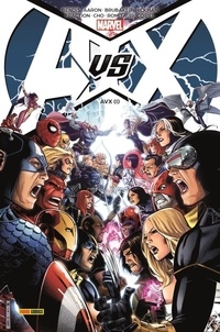 Brian Michael Bendis et Jason Aaron - Avengers Vs. X-Men T01.