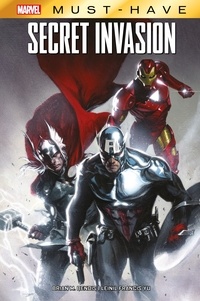 Brian Michael Bendis - Best of Marvel (Must-Have) : Secret Invasion.