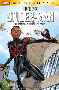 Best of Marvel (Must-Have) : Ultimate Spider-Man - Qui est Miles Morales ?
