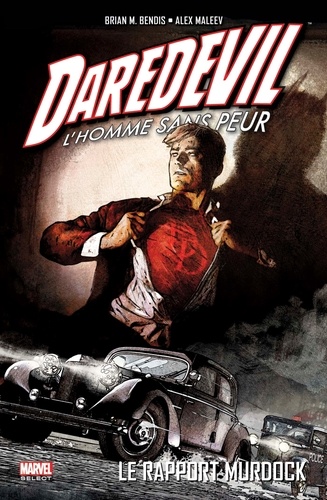Daredevil, l'homme sans peur Tome 4 Le rapport Murdock