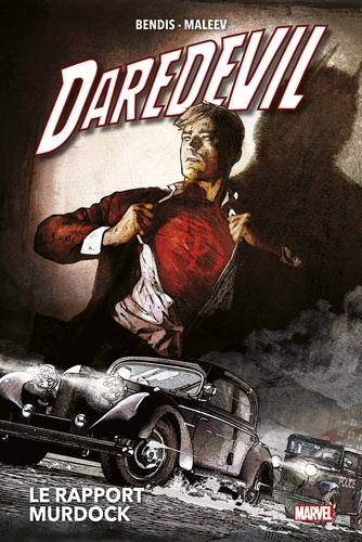 Daredevil Tome 4 Le rapport Murdock