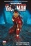 Invincible Iron Man Legacy T01. À La Recherche De Tony Stark (I)