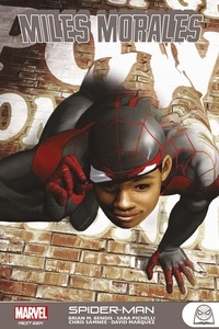 Brian Michael Bendis et Sara Pichelli - Miles Morales Tome 1 : Spider-Man.