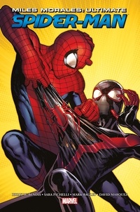 Brian Michael Bendis et Sara Pichelli - Miles Morales : Ultimate Spider-Man.