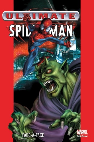 Ultimate Spider-Man Tome 2 Face-à-face