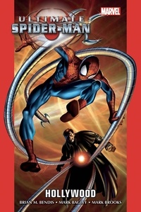Brian Michael Bendis et Mark Bagley - Ultimate Spider-Man Tome 2 : Hollywood.