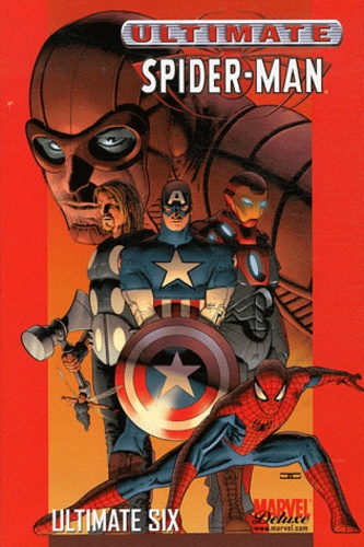 Brian Michael Bendis et Mark Bagley - Ultimate Spider-Man Tome 5 : .