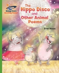 Brian Moses - Reading Planet - The Hippo Disco and Other Animal Poems - Green: Galaxy.