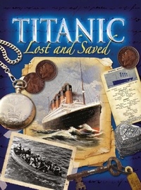 Brian Moses - Titanic: Lost and Saved.